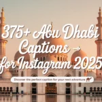 Abu Dhabi Captions For Instagram