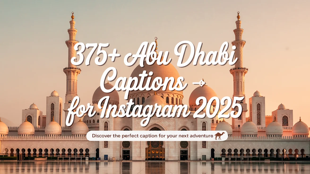 Abu Dhabi Captions For Instagram