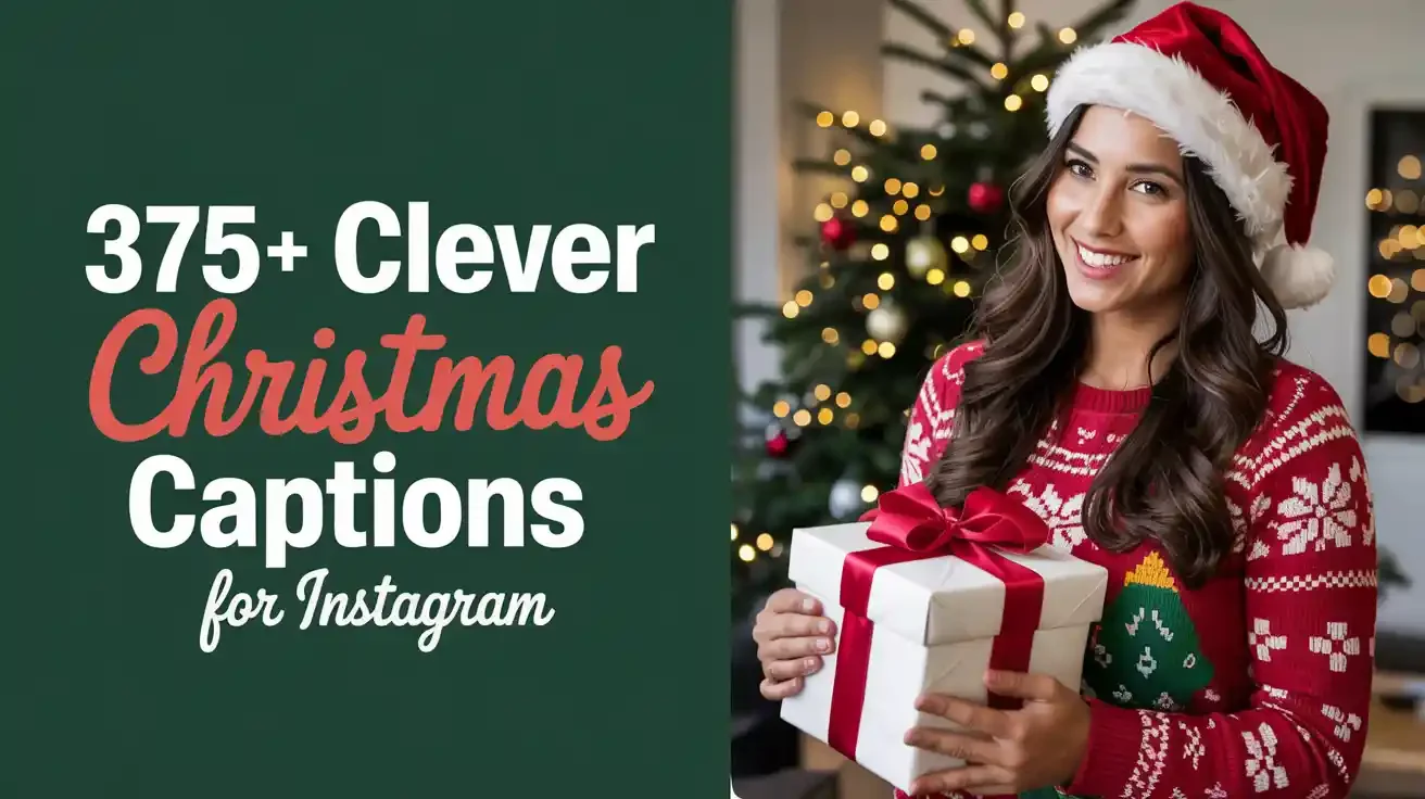 Clever Christmas Captions For Instagram